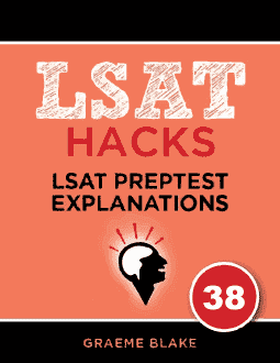 LSAT Preptest 38 LG Explanations LSAT Preptest 38 LG Explanations
