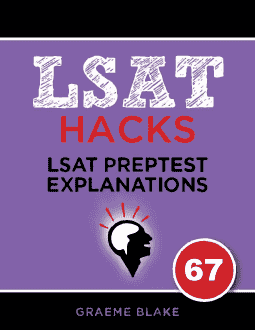 LSAT Preptest 67 LG Explanations LSAT Preptest 67 LG Explanations