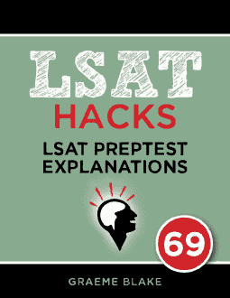 LSAT 69 LG Explanations LSAT 69 LG Explanations