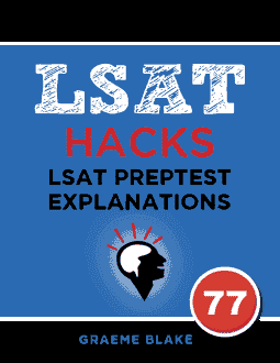 LSAT Preptest 77 LG Explanations LSAT Preptest 77 LG Explanations